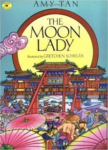 Amy Tan's The Moon Lady